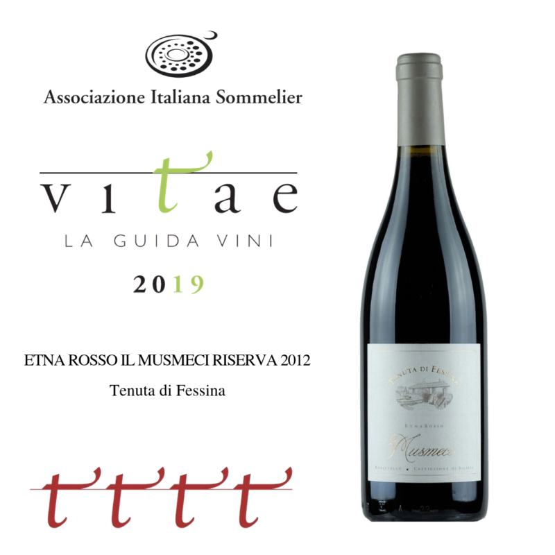 Tenuta di Fessina - premio vitae la guida dei vini 2019 - etna rosso musmeci 2012